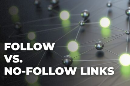 Follow vs. No Follow Links: Which Should You Do?