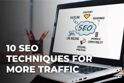 10 SEO Techniques for More Traffic