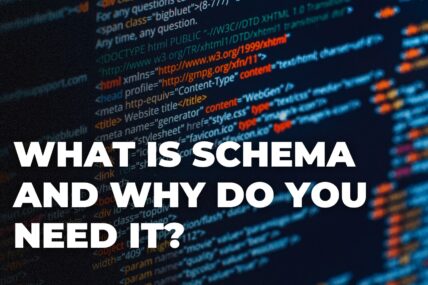 What is Schema and Why do you need it for Your Website?