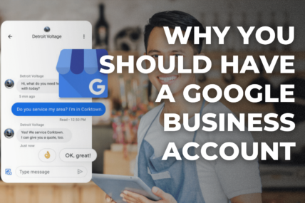 Why You Should have a Google Business Account