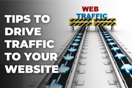 Tips To Drive Traffic To Your Website in 2024