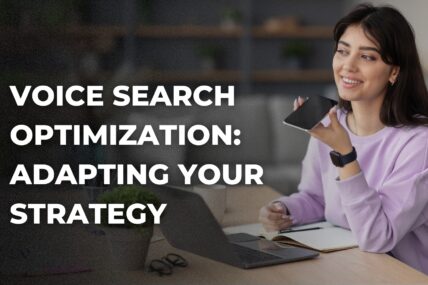 Adjusting Your Strategy for Voice Search Optimization