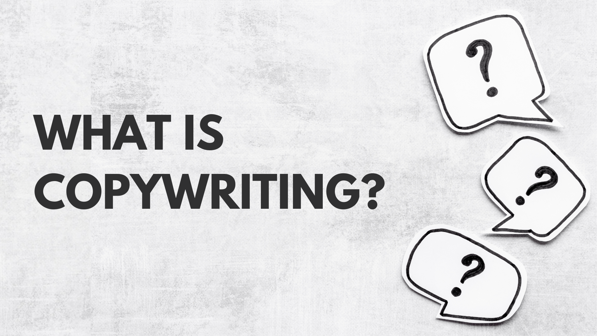 Image with text displaying what is copywriting?